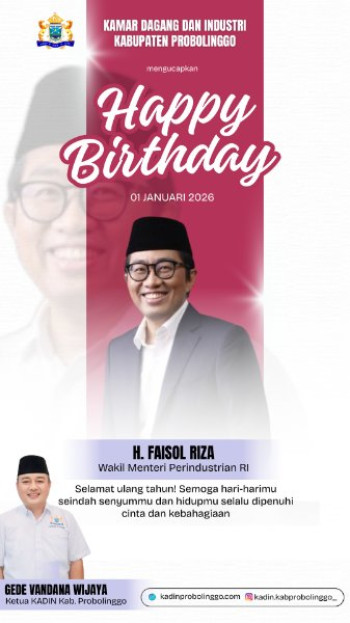 Ketua KADIN Kabupaten Probolinggo Sampaikan Ucapan Selamat Ulang Tahun kepada Wamenperin RI H Faisol Riza